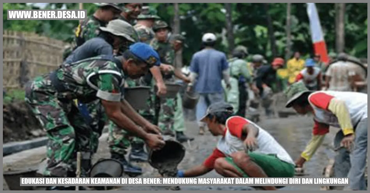 Edukasi dan Kesadaran Keamanan di Desa Bener: Mendukung Masyarakat dalam Melindungi Diri dan Lingkungan