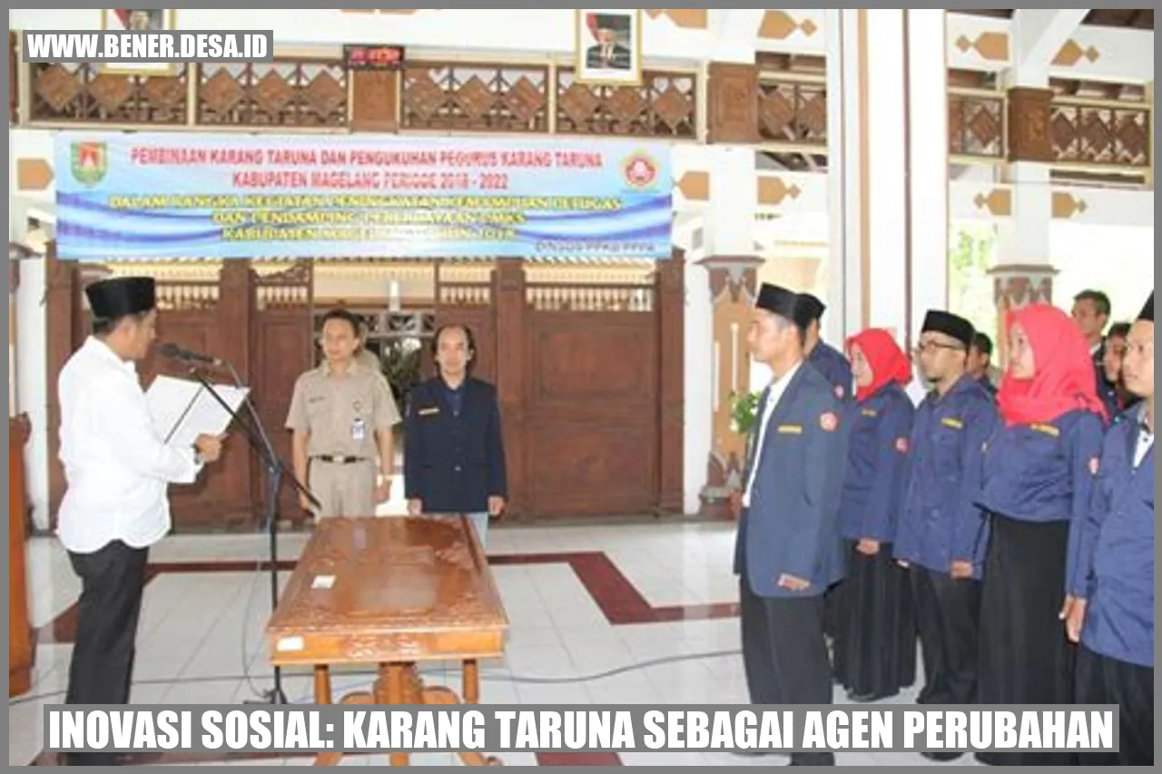 Inovasi Sosial: Karang Taruna sebagai Agen Perubahan