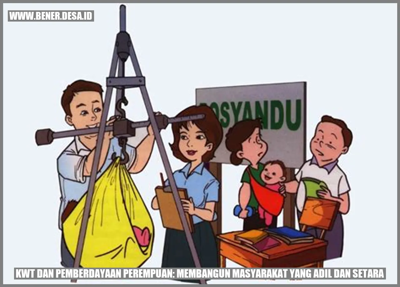 KWT dan Pemberdayaan Perempuan: Membangun Masyarakat yang Adil dan Setara
