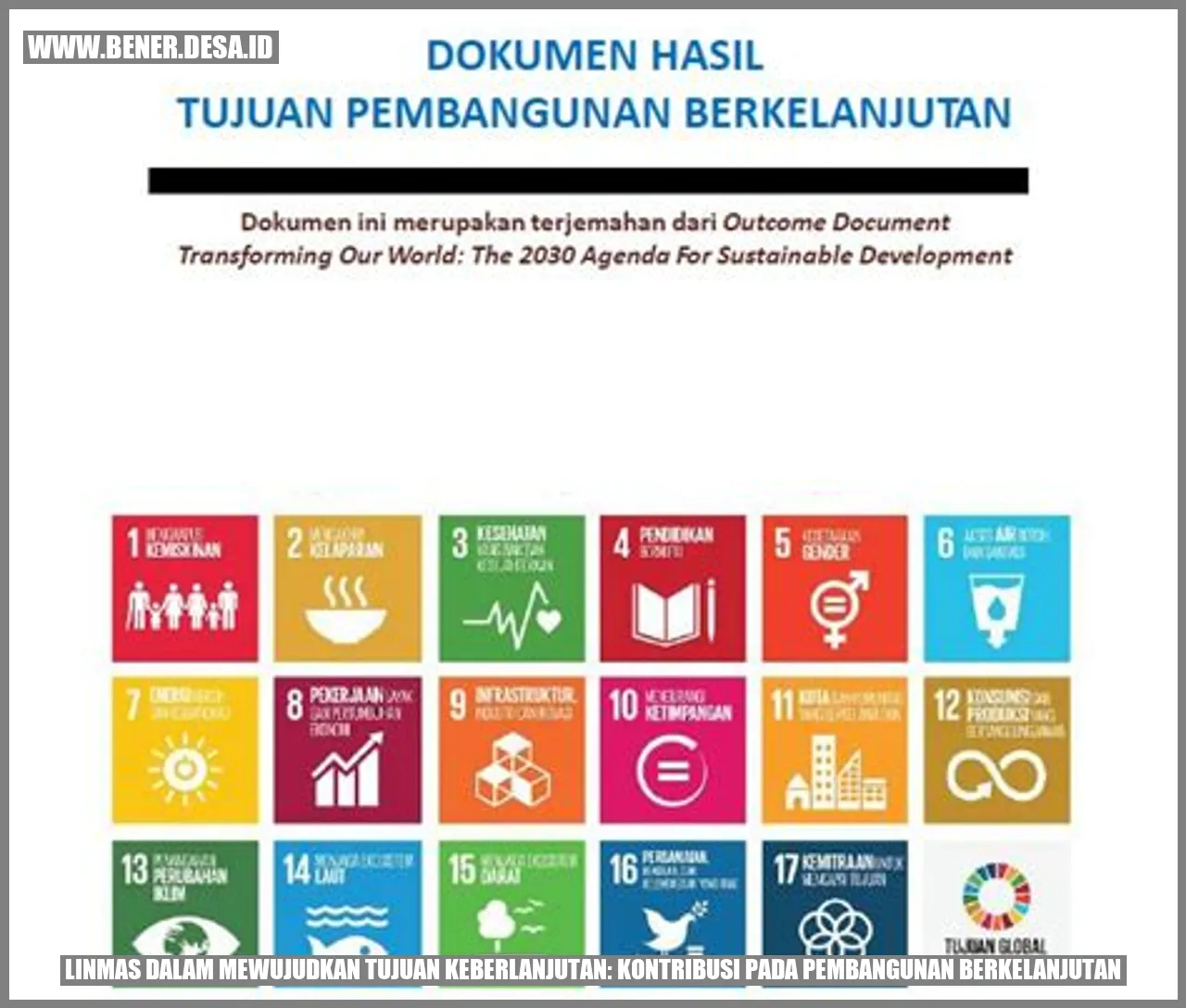 Linmas dalam Mewujudkan Tujuan Keberlanjutan: Kontribusi pada Pembangunan Berkelanjutan