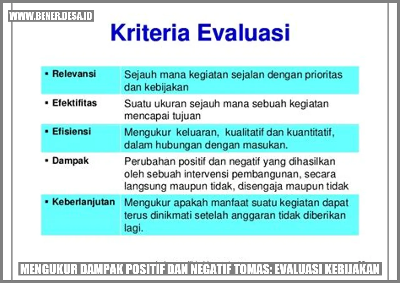 Mengukur Dampak Positif dan Negatif Tomas: Evaluasi Kebijakan