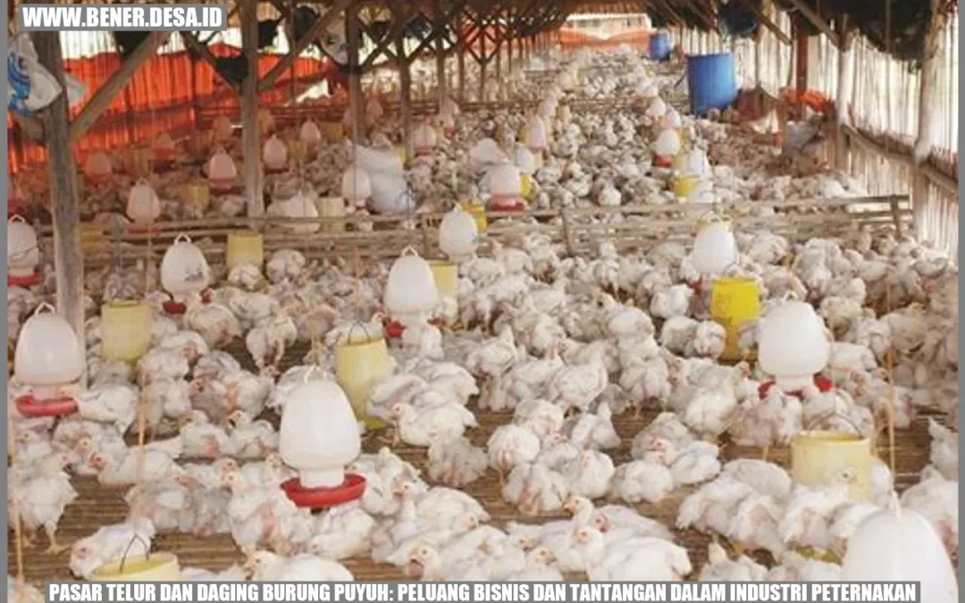 Pasar Telur dan Daging Burung Puyuh: Peluang Bisnis dan Tantangan dalam Industri Peternakan