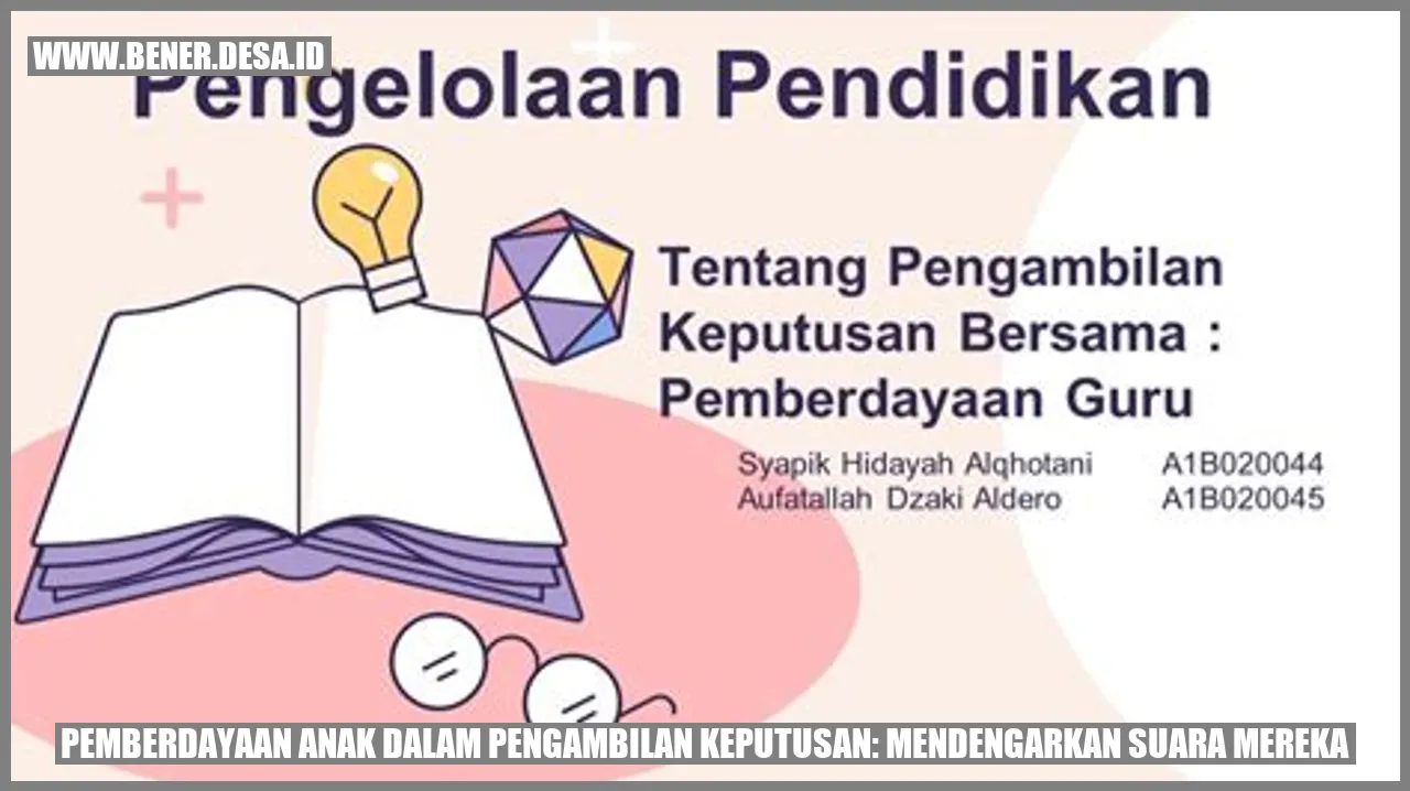 Pengambilan Keputusan Anak