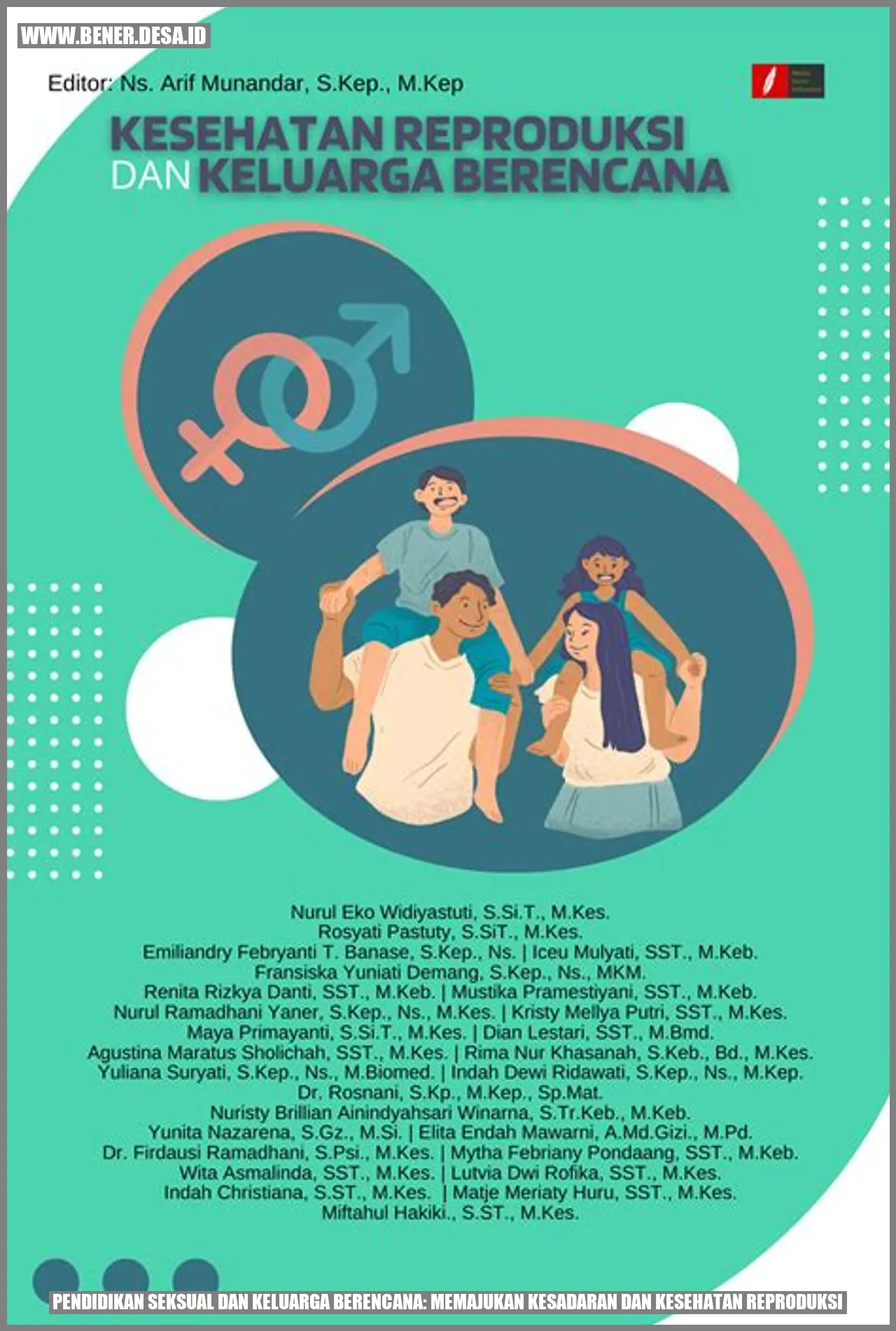 Pendidikan Seksual dan Keluarga Berencana: Memajukan Kesadaran dan Kesehatan Reproduksi
