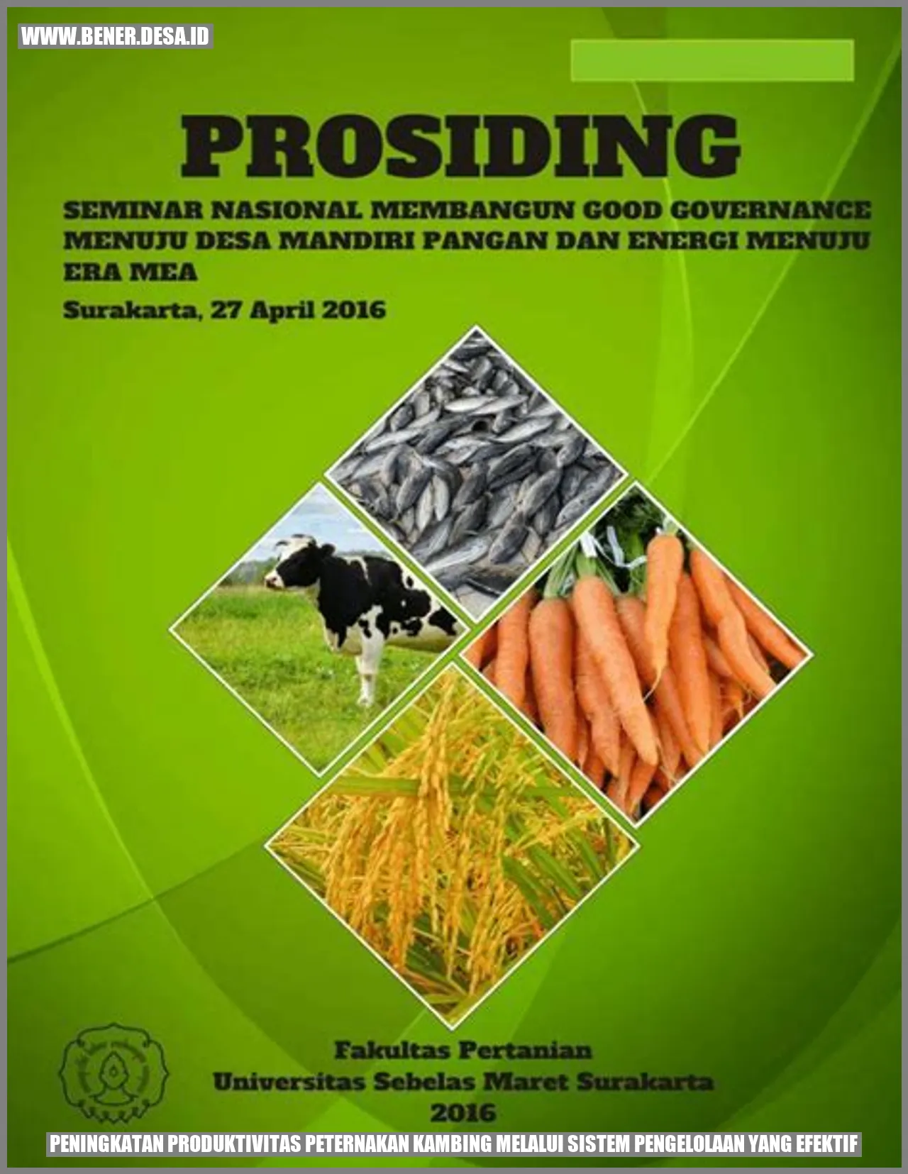 Peningkatan Produktivitas Peternakan Kambing melalui Sistem Pengelolaan yang Efektif