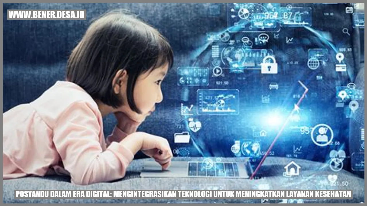 Posyandu dalam Era Digital: Mengintegrasikan Teknologi untuk Meningkatkan Layanan Kesehatan
