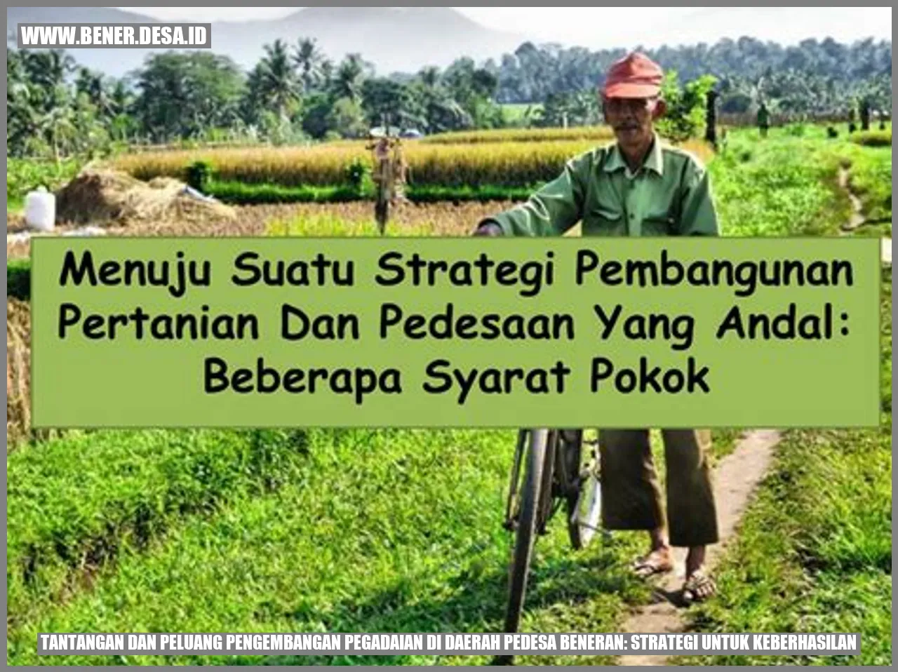 Tantangan dan Peluang Pengembangan Pegadaian di Daerah PeDesa Beneran: Strategi untuk Keberhasilan
